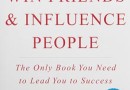 1. HOW TO WIN FRIENDS AND INFLUENCE PEOPLE